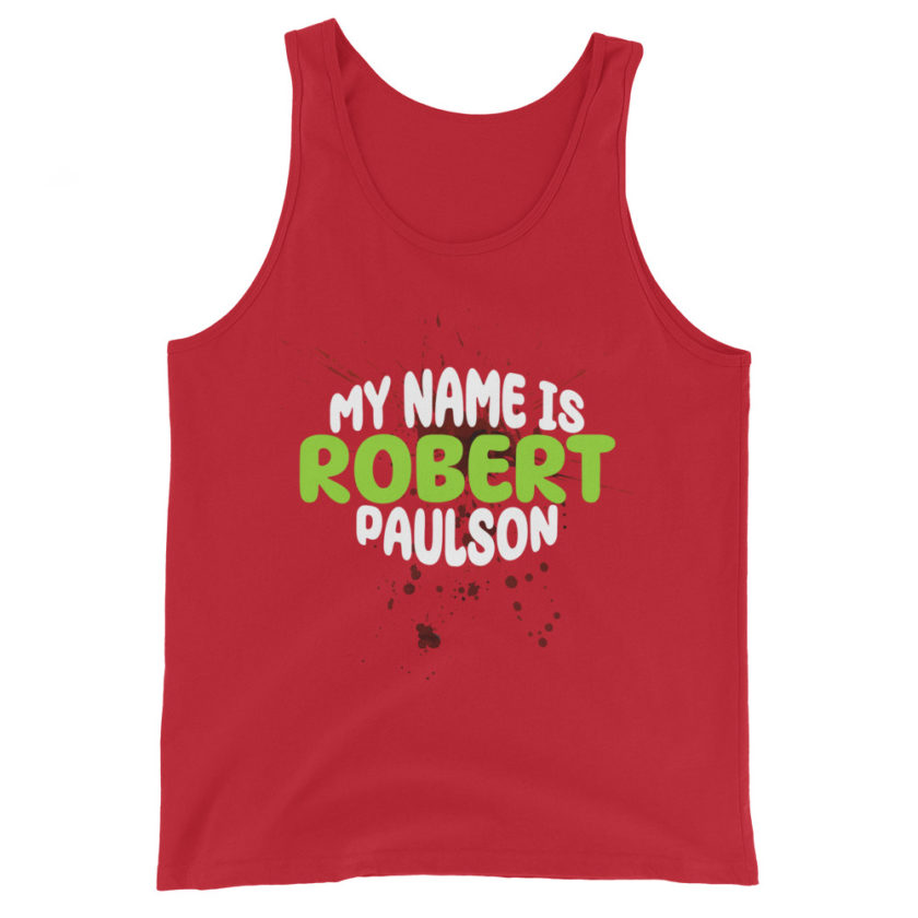 My name is Robert Paulson -Fight Club Unisex Tank Top