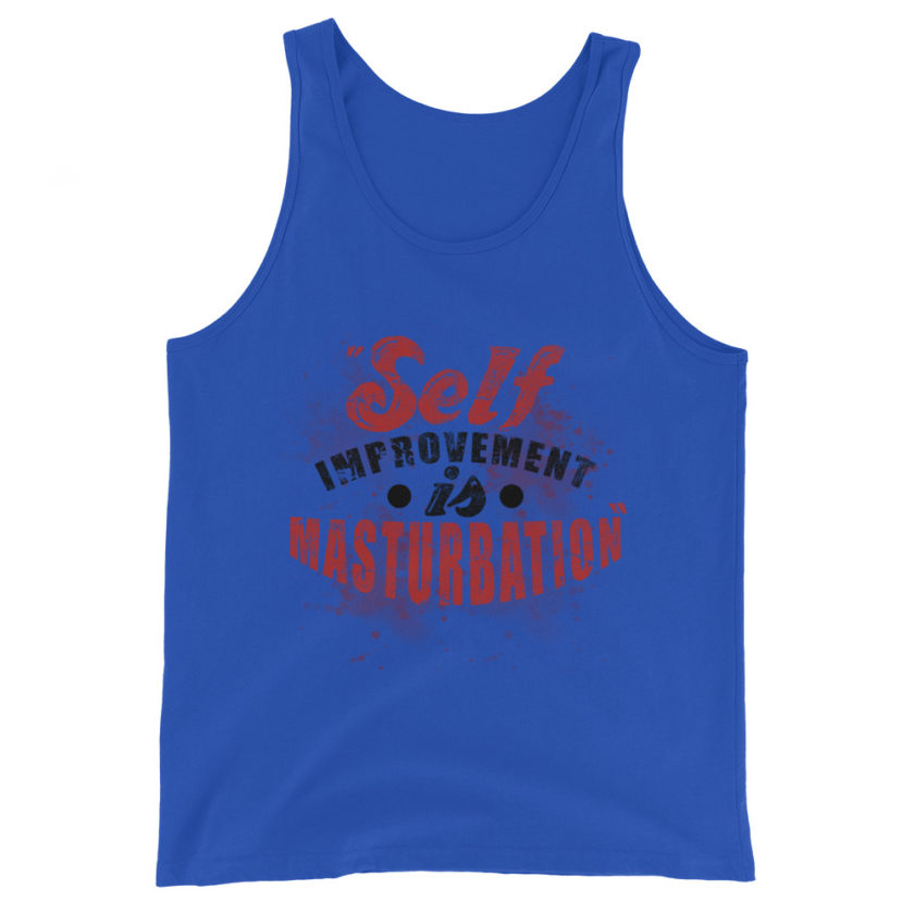 Self improvement is masturbation. -Tyler Durden, Fight Club Unisex Tank Top - Image 2