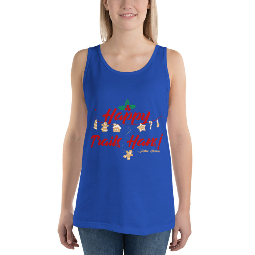 Happy Trails Hans! -John Mcclane, Die Hard Unisex Tank Top - Image 34