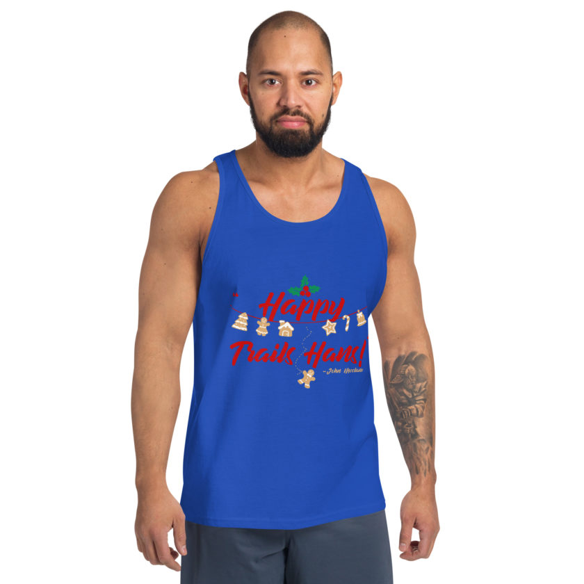 Happy Trails Hans! -John Mcclane, Die Hard Unisex Tank Top - Image 38