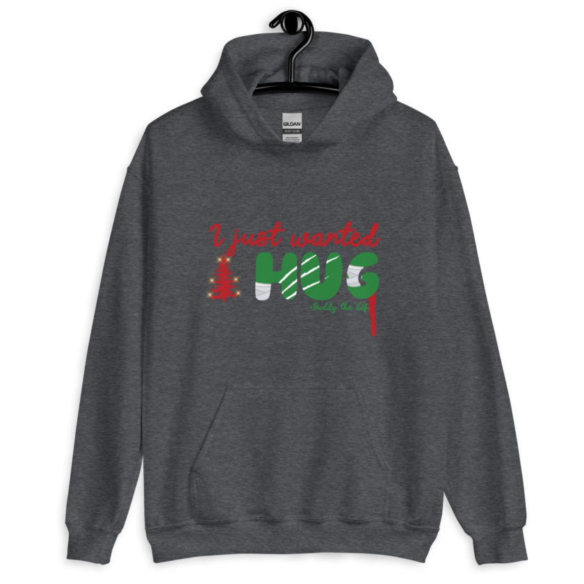 I just wanted a hug -Buddy the Elf, Elf Unisex Hoodie - Image 5
