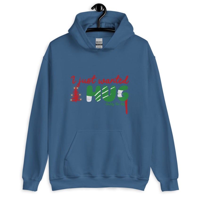 I just wanted a hug -Buddy the Elf, Elf Unisex Hoodie - Image 6
