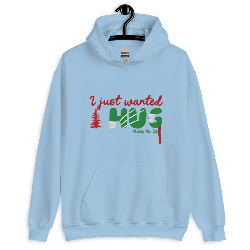 I just wanted a hug -Buddy the Elf, Elf Unisex Hoodie - Image 9