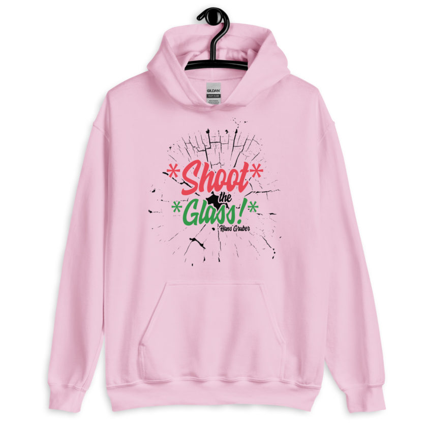 *Shoot* the *glass!* -Hans Gruber, Die Hard Unisex Hoodie - Image 6