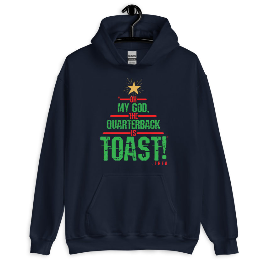 Oh my god, the quarterback IS toast! -Theo, Die Hard Unisex Hoodie - Image 3