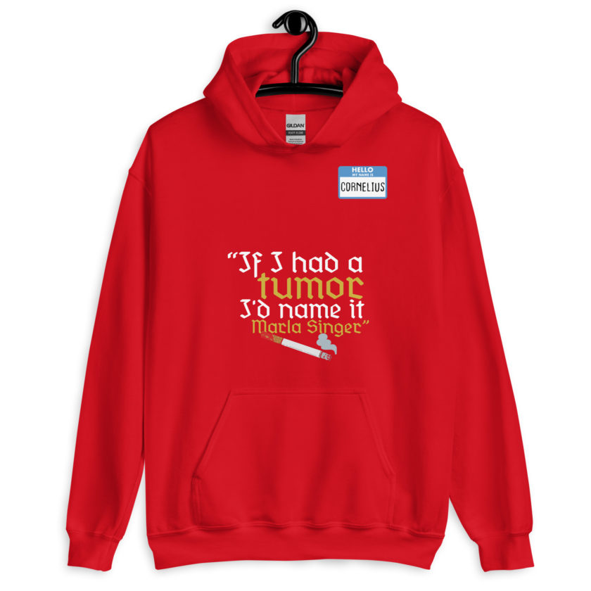 If I had a tumor, I'd name it Marla Singer -Cornelius, Fight Club Unisex Hoodie - Image 5