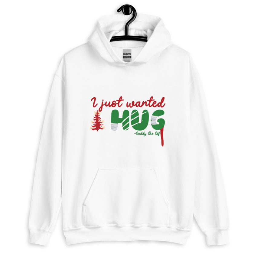I just wanted a hug -Buddy the Elf, Elf Unisex Hoodie - Image 10