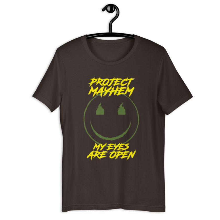 Project Mayhem My Eyes Are Open  -Fight Club Unisex t-shirt - Image 3