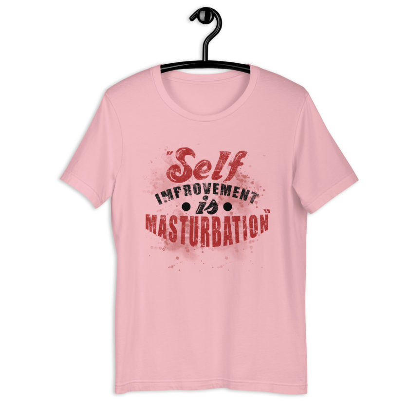 Self improvement is masturbation. -Tyler Durden, Fight Club Unisex t-shirt - Image 7