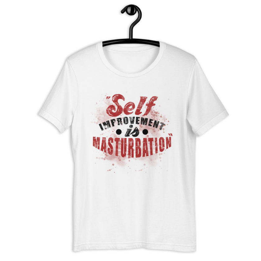 Self improvement is masturbation. -Tyler Durden, Fight Club Unisex t-shirt - Image 9