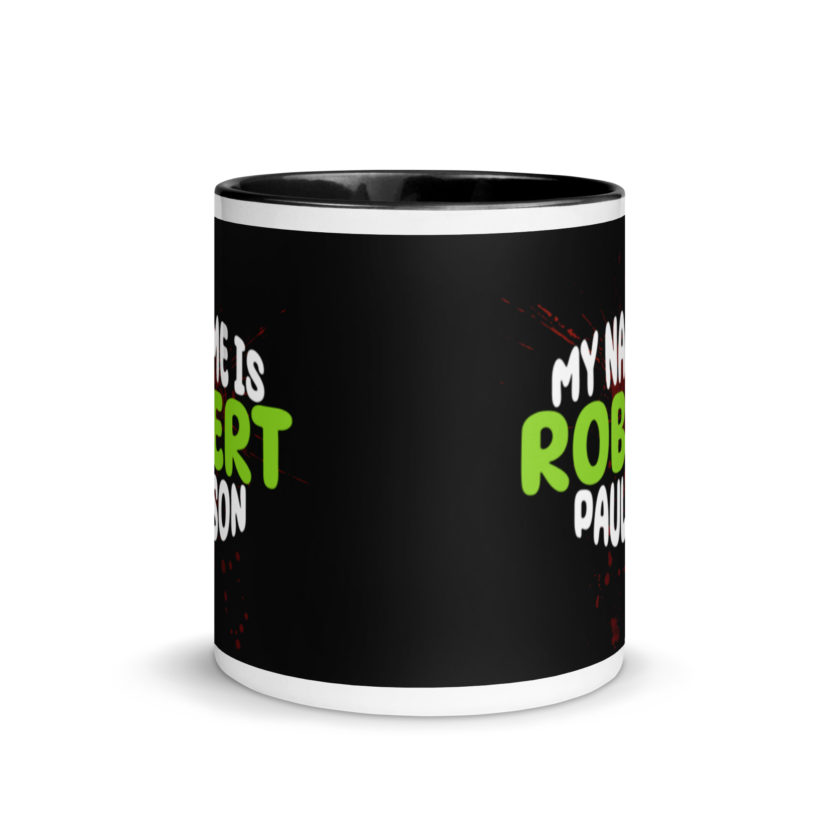My name is Robert Paulson -Fight Club Mug with Color Inside - Image 3