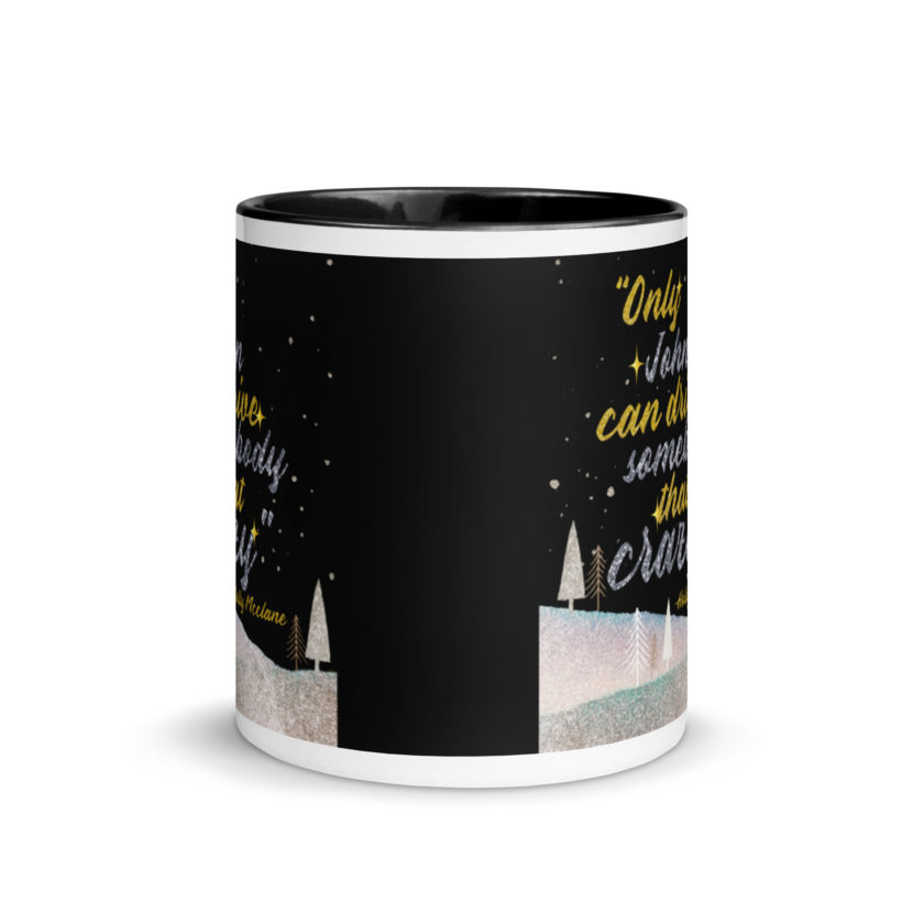 "Only John Can Drive Somebody That Crazy." -Holly Mcclane, Die Hard Mug with Color Inside - Image 3