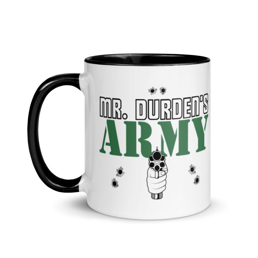 Mr. Durden's Army -Fight Club Mug with Color Inside