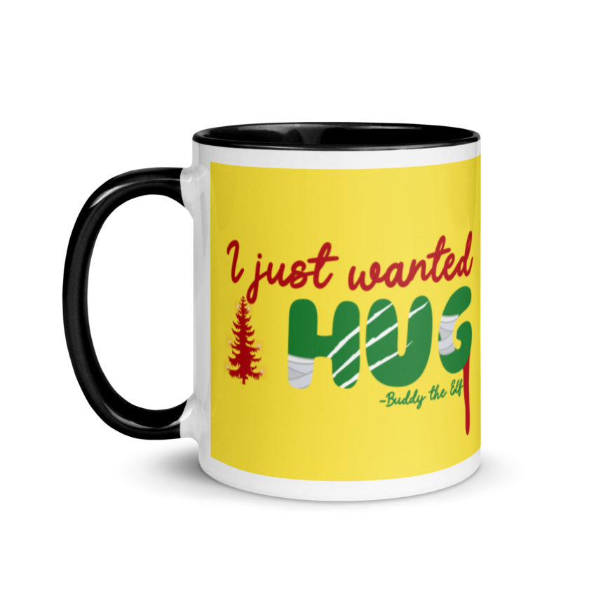 I just wanted a hug -Buddy the Elf, Elf Mug with Color Inside - Image 4