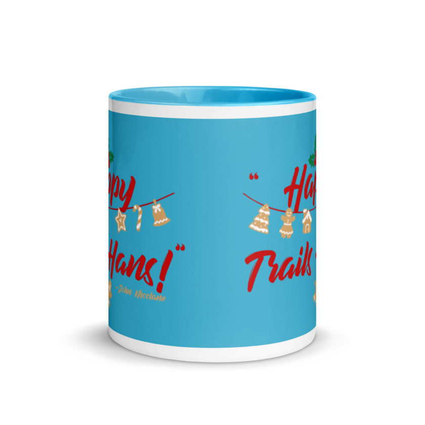 Happy Trails Hans! -John Mcclane, Die Hard Mug with Color Inside - Image 12