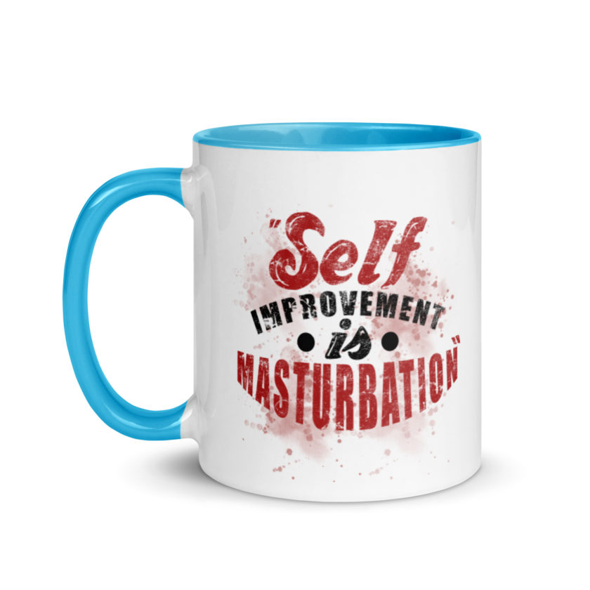 Self improvement is masturbation. -Tyler Durden, Fight Club Mug with Color Inside - Image 12