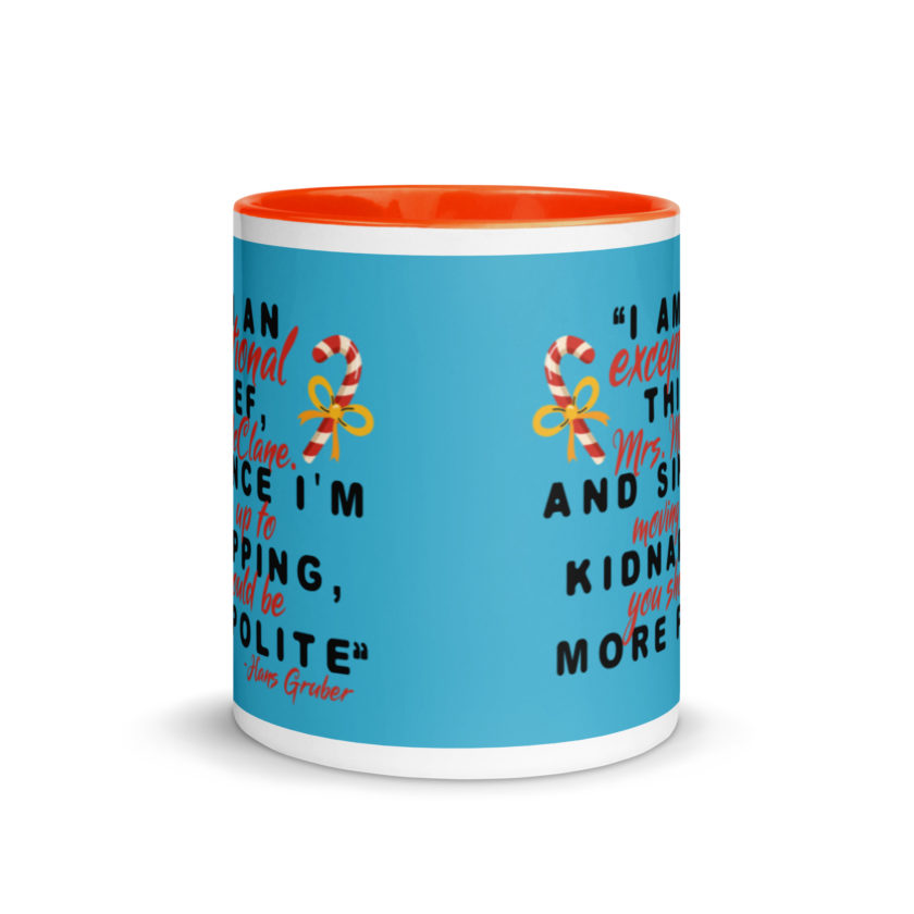 I am an exceptional thief, Mrs. McClane. And since I'm moving up to kidnapping, you should be more polite. -Hans Gruber, Die Hard Mug with Color Inside - Image 9