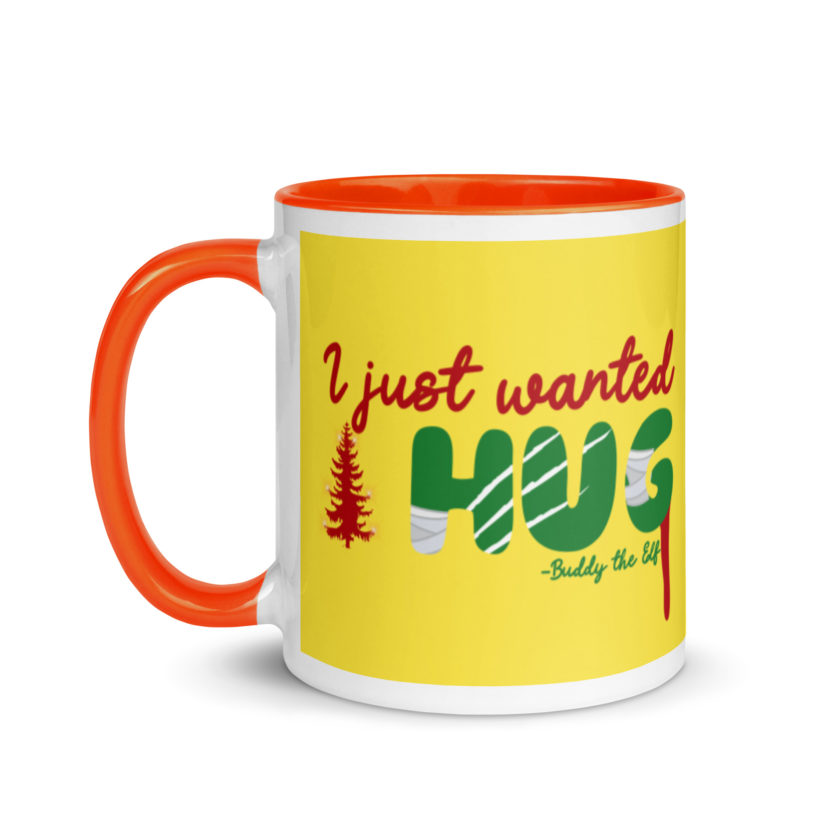 I just wanted a hug -Buddy the Elf, Elf Mug with Color Inside - Image 10