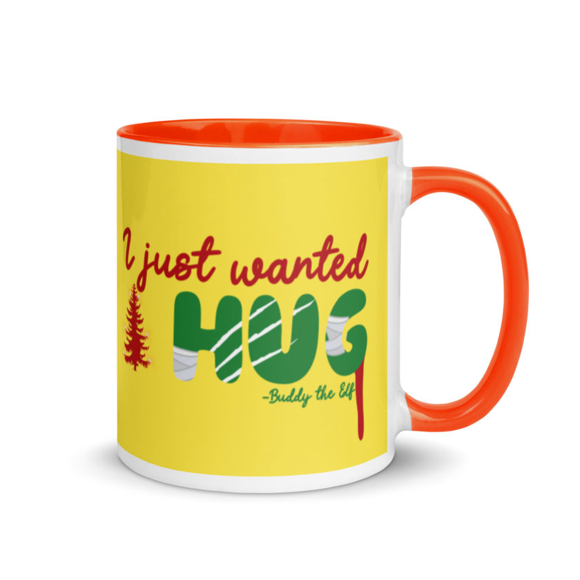 I just wanted a hug -Buddy the Elf, Elf Mug with Color Inside - Image 8