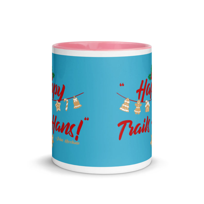 Happy Trails Hans! -John Mcclane, Die Hard Mug with Color Inside - Image 14