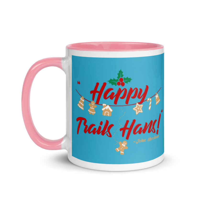 Happy Trails Hans! -John Mcclane, Die Hard Mug with Color Inside - Image 15