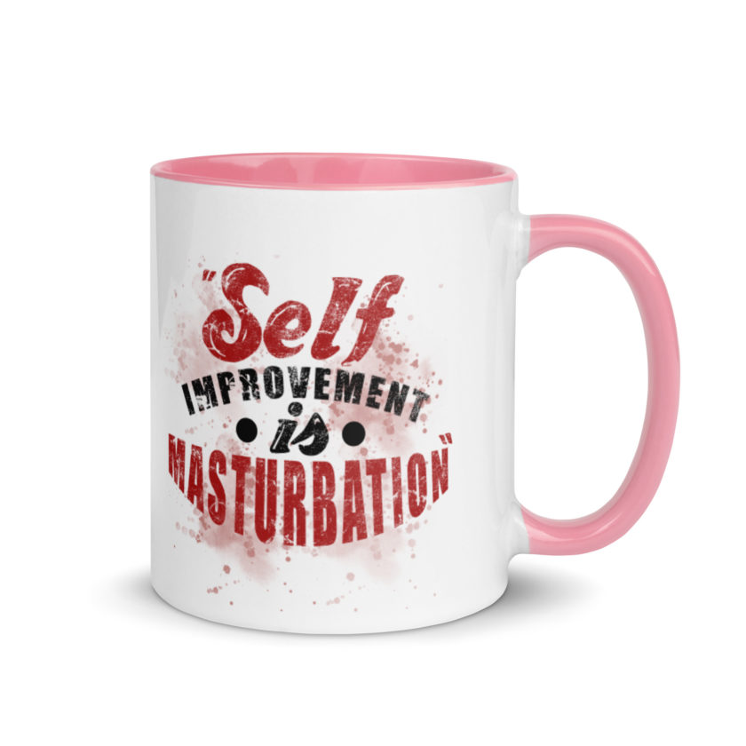 Self improvement is masturbation. -Tyler Durden, Fight Club Mug with Color Inside - Image 13