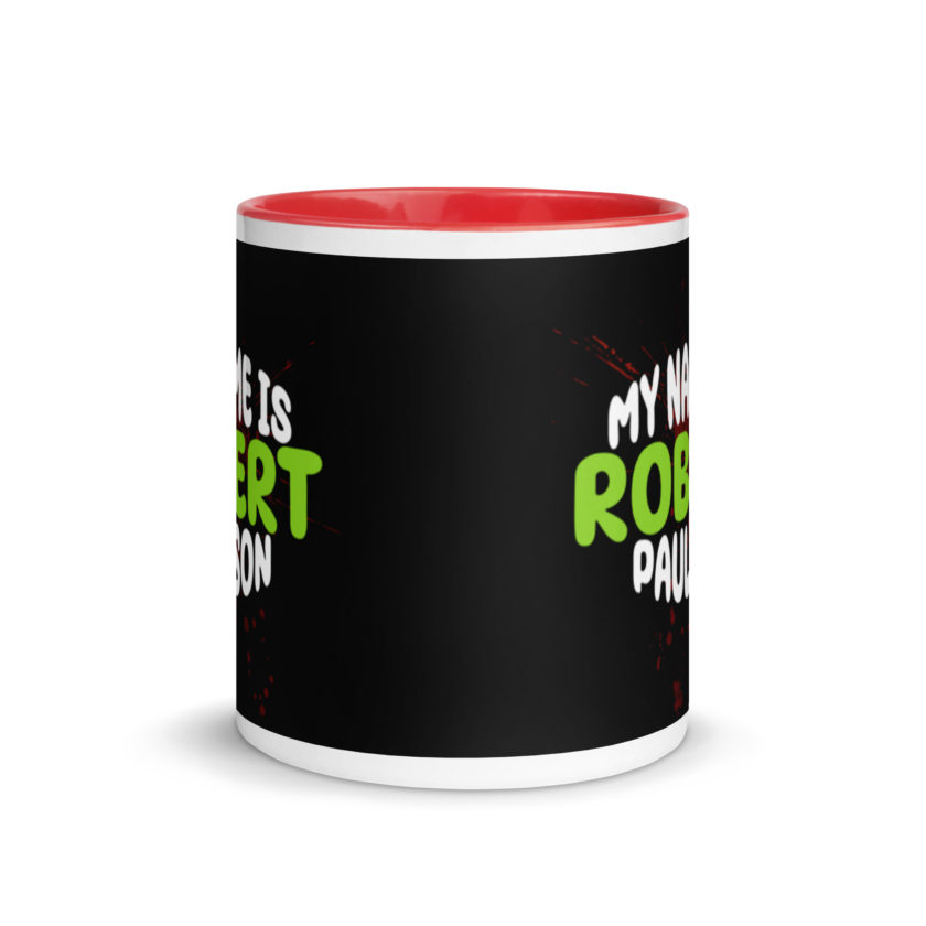 My name is Robert Paulson -Fight Club Mug with Color Inside - Image 5