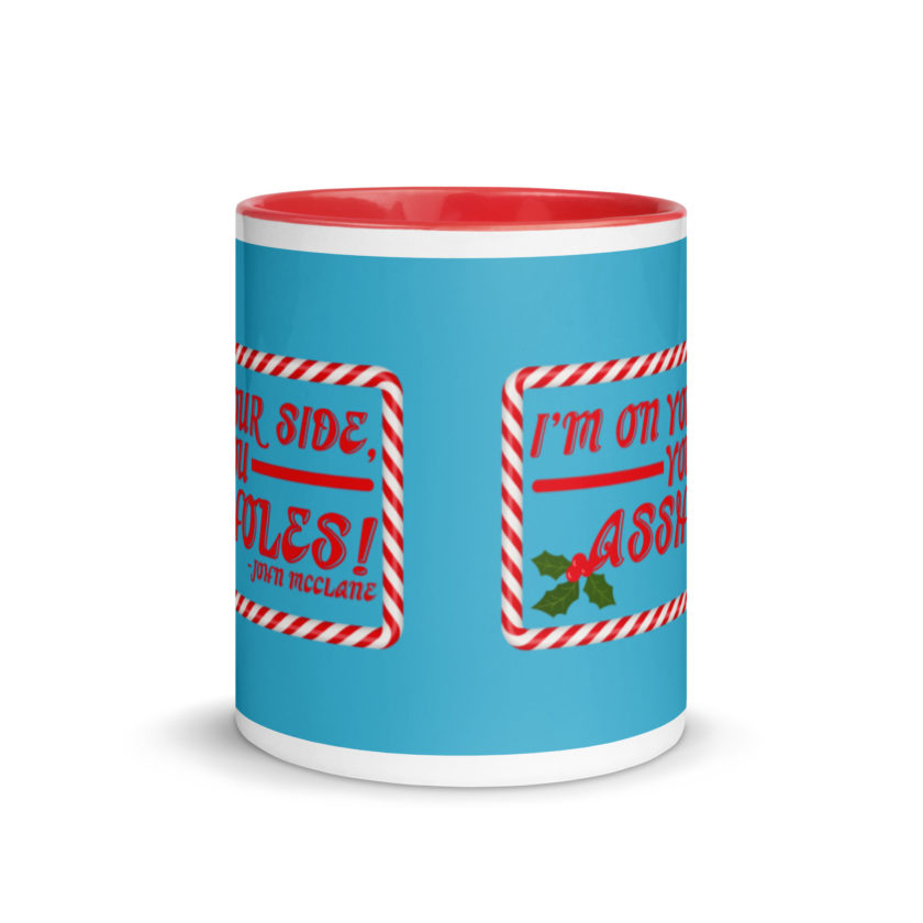 I'm on your side, you assholes! -John Mcclane, Die Hard Mug with Color Inside - Image 6