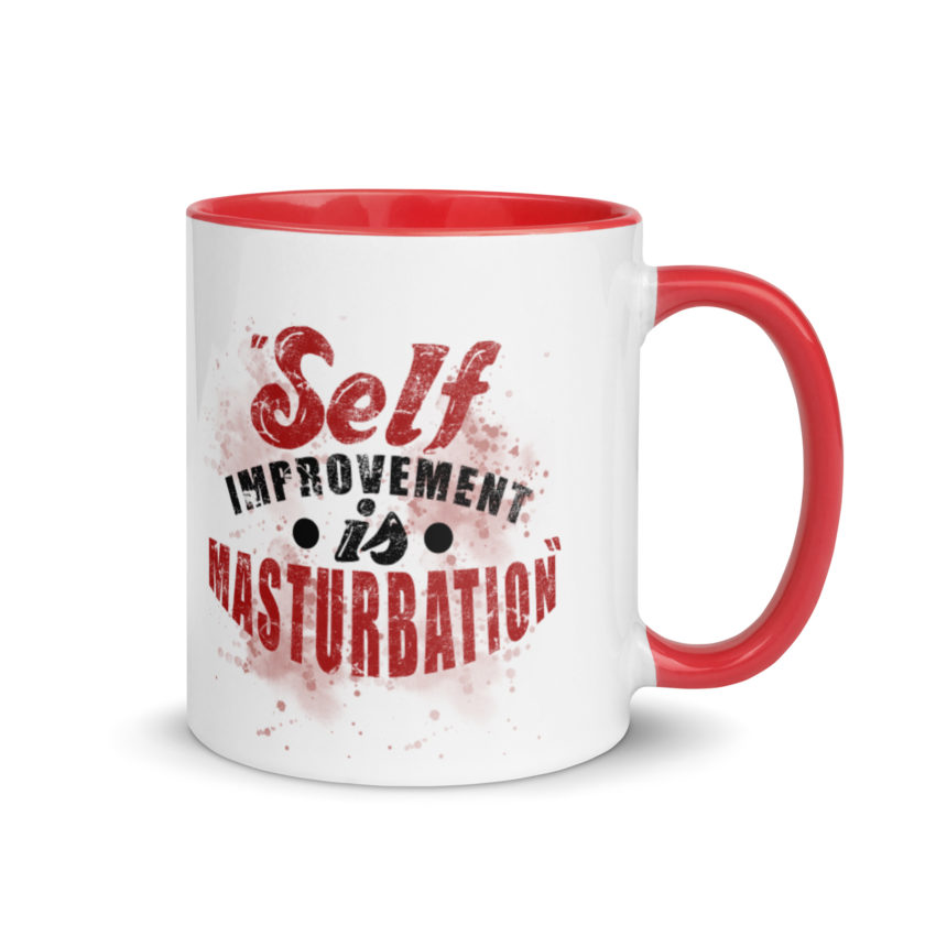 Self improvement is masturbation. -Tyler Durden, Fight Club Mug with Color Inside - Image 5