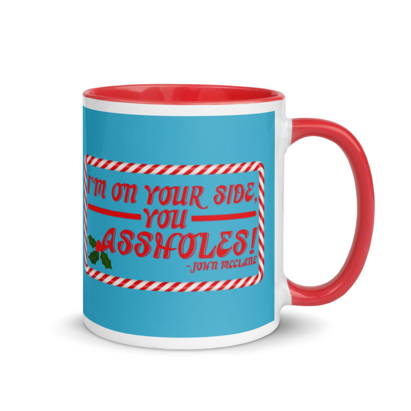 I'm on your side, you assholes! -John Mcclane, Die Hard Mug with Color Inside - Image 5