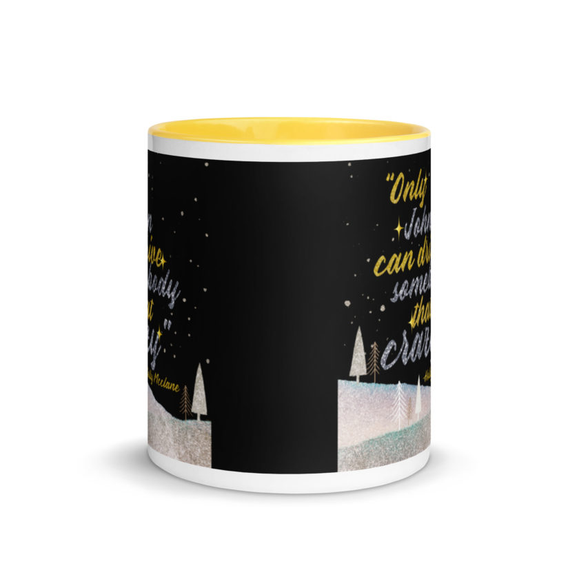 "Only John Can Drive Somebody That Crazy." -Holly Mcclane, Die Hard Mug with Color Inside - Image 17