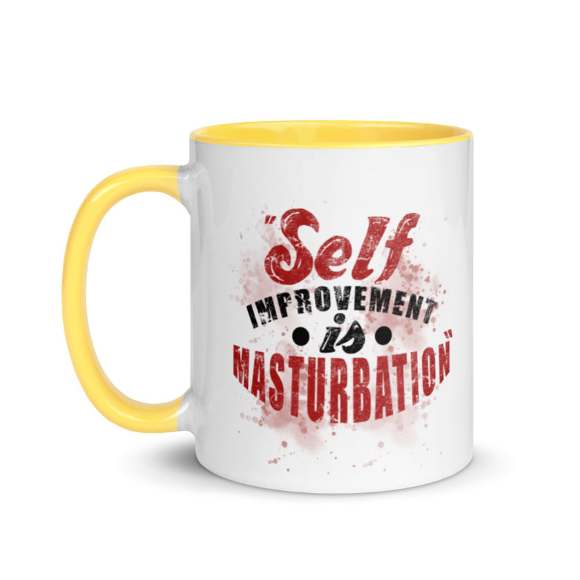 Self improvement is masturbation. -Tyler Durden, Fight Club Mug with Color Inside - Image 18