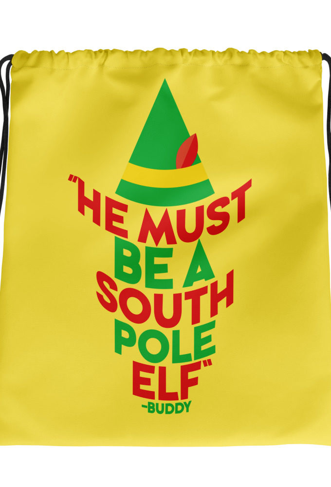 He must be a South Pole elf. -Buddy the elf, Elf Drawstring bag