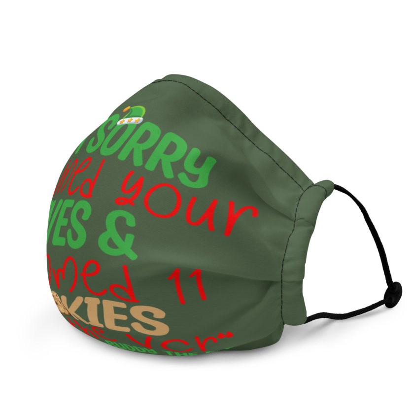 I’m sorry I ruined your lives and crammed 11 cookies into the VCR -Buddy the elf, Elf  Premium face mask - Image 3