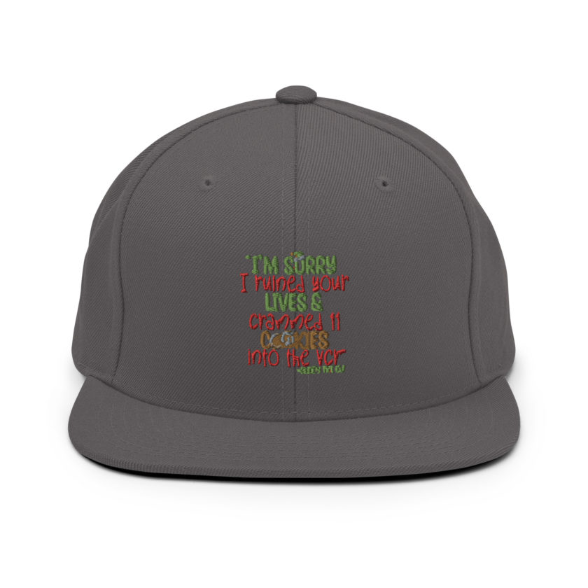 I’m sorry I ruined your lives and crammed 11 cookies into the VCR -Buddy the elf, Elf  Snapback Hat - Image 14