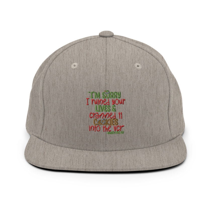 I’m sorry I ruined your lives and crammed 11 cookies into the VCR -Buddy the elf, Elf  Snapback Hat - Image 19