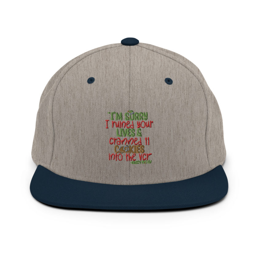I’m sorry I ruined your lives and crammed 11 cookies into the VCR -Buddy the elf, Elf  Snapback Hat - Image 17