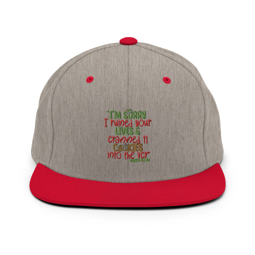 I’m sorry I ruined your lives and crammed 11 cookies into the VCR -Buddy the elf, Elf  Snapback Hat - Image 18