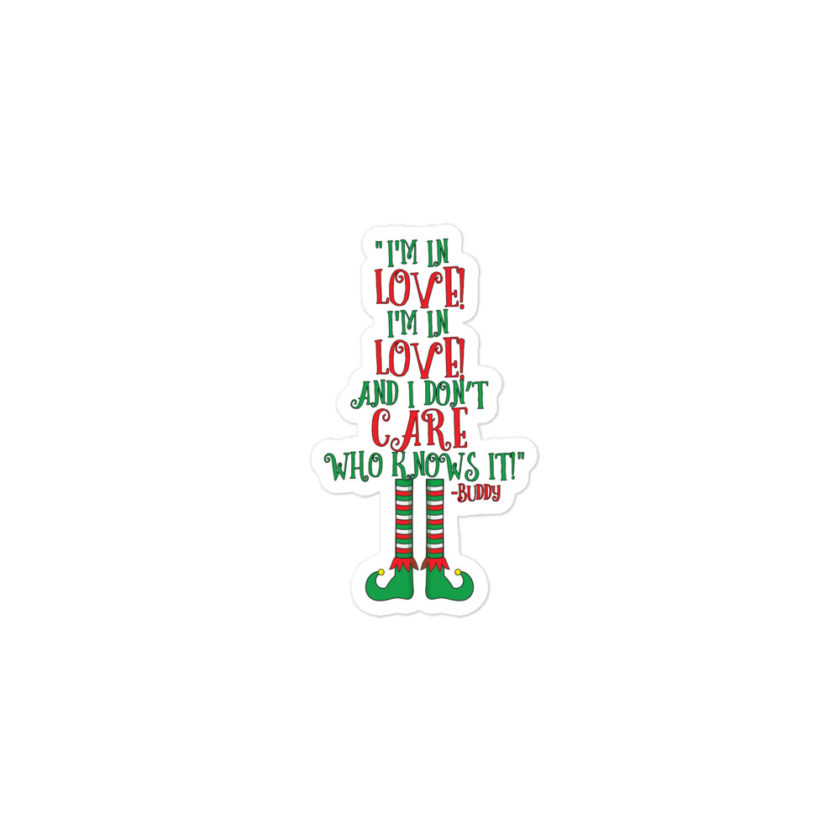 I’m in love! I’m in love! And I don’t care who knows it! Buddy the elf, elf Bubble-free stickers - Image 2