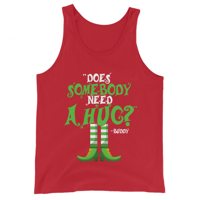 Does somebody need a hug? Buddy the Elf, Elf Unisex Tank Top - Image 4