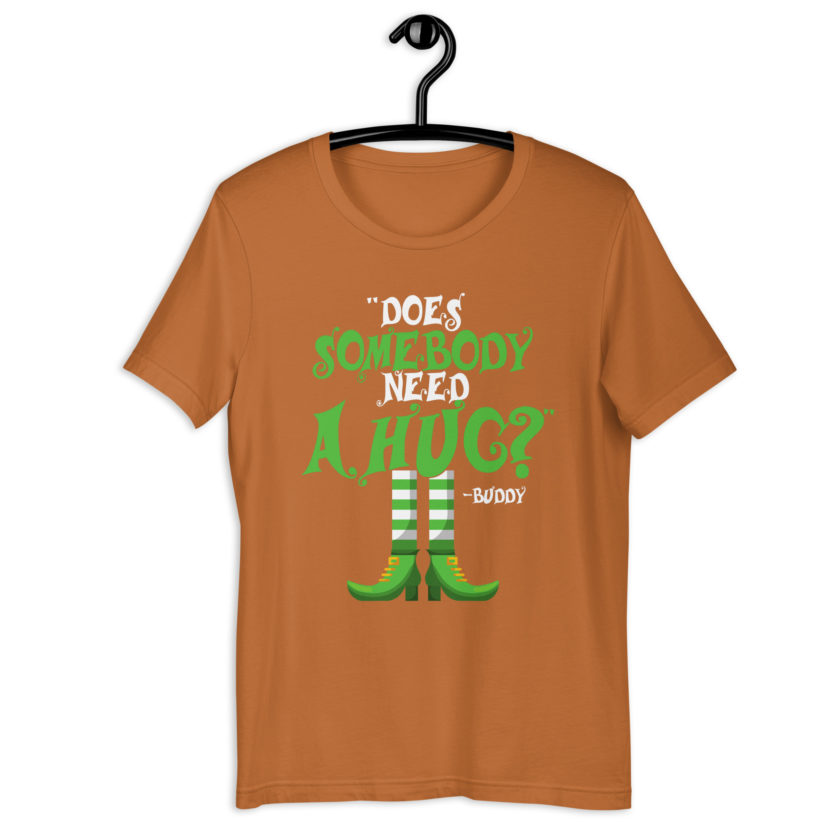 Does somebody need a hug? Buddy the Elf, Elf Unisex t-shirt - Image 11