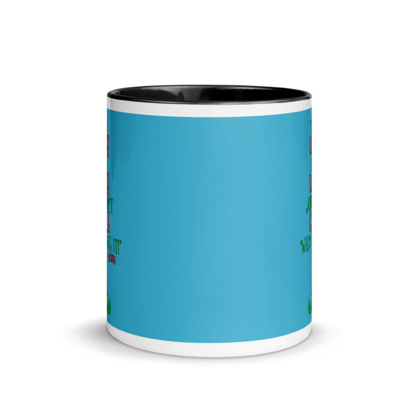 I’m in love! I’m in love! And I don’t care who knows it! Buddy the elf, elf Mug with Color Inside - Image 3