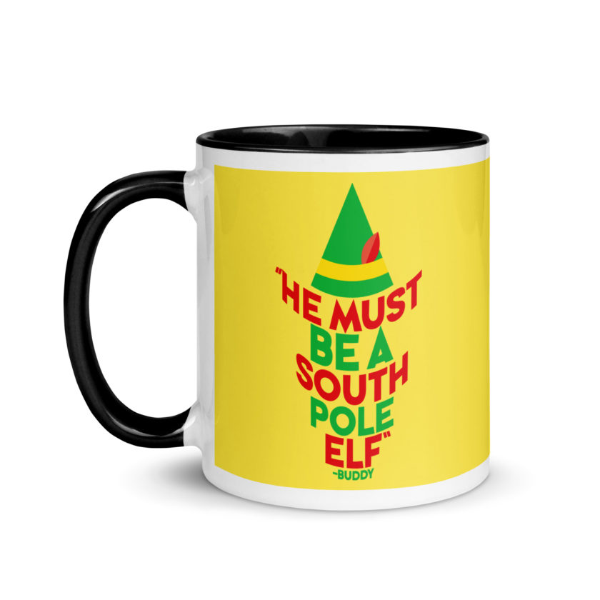 He must be a South Pole elf. -Buddy the elf, Elf Mug with Color Inside - Image 4