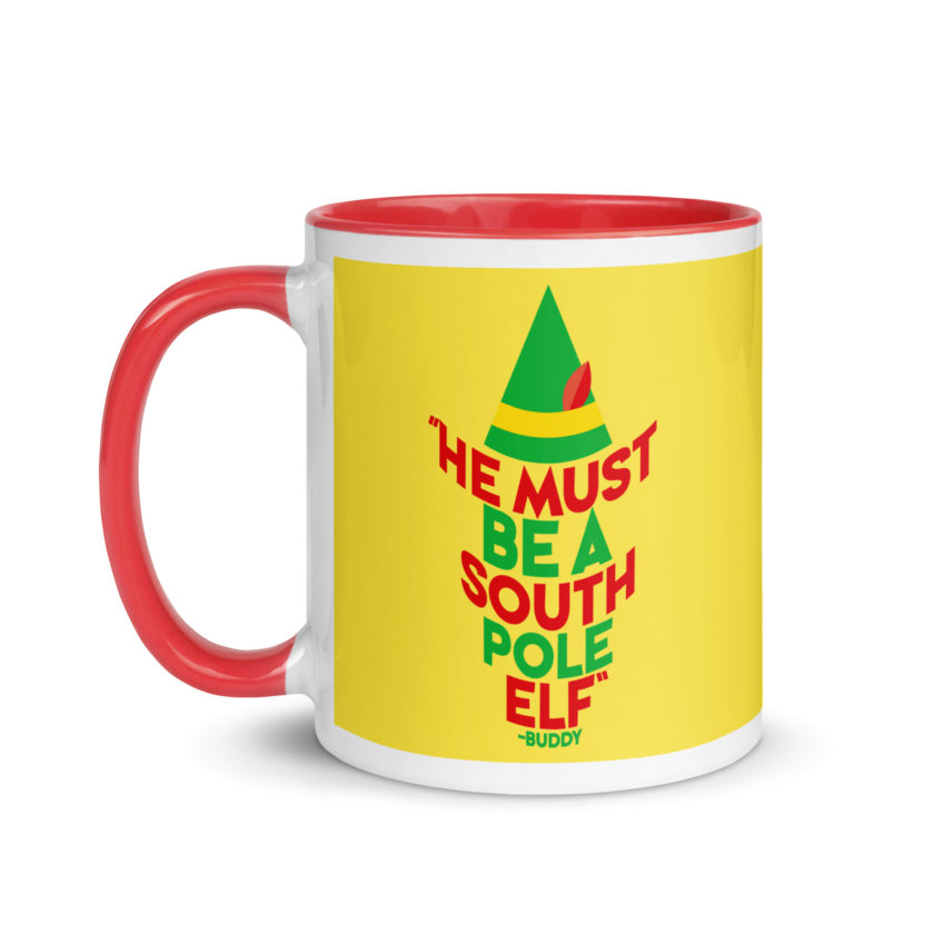 He must be a South Pole elf. -Buddy the elf, Elf Mug with Color Inside - Image 7