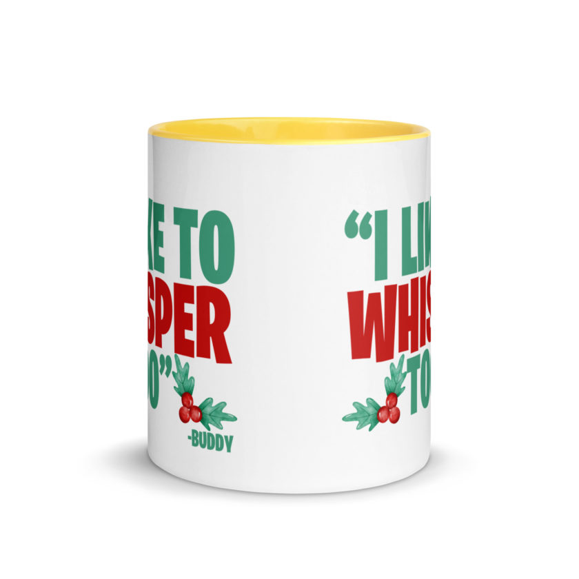 I like to whisper, too -Buddy the Elf, Elf Mug with Color Inside - Image 17