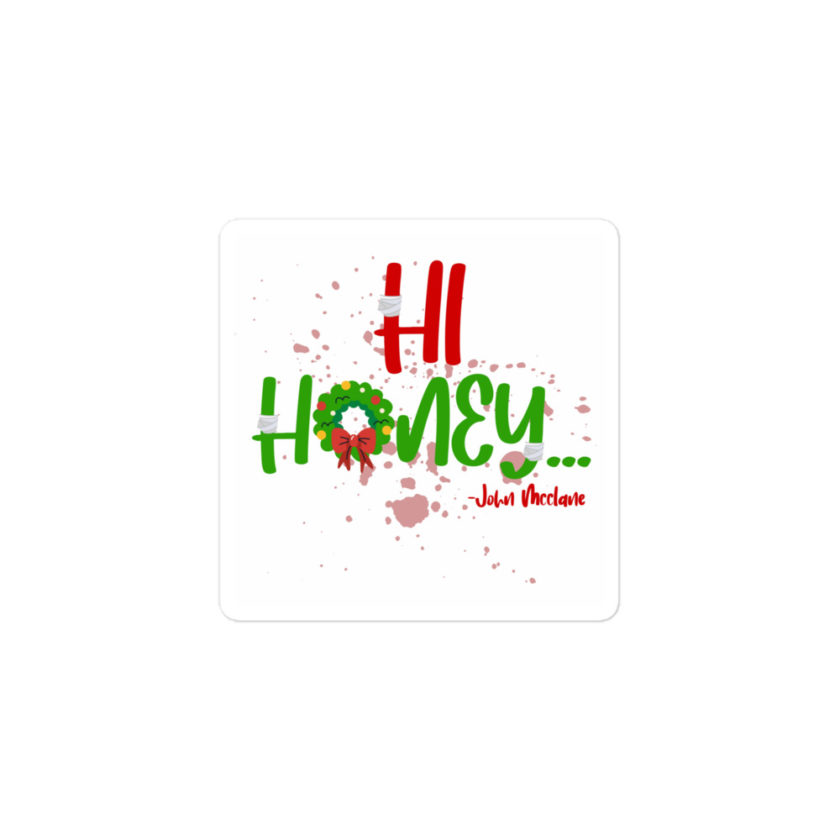 Hi, honey -John Mcclane, Die Hard Bubble-free stickers - Image 2