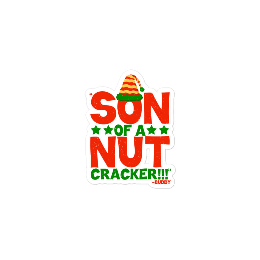 Son of a nutcracker! -Buddy the Elf, Elf Bubble-free stickers - Image 2
