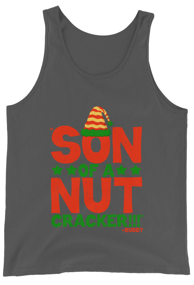 Son of a nutcracker! -Buddy the Elf, Elf Unisex Tank Top