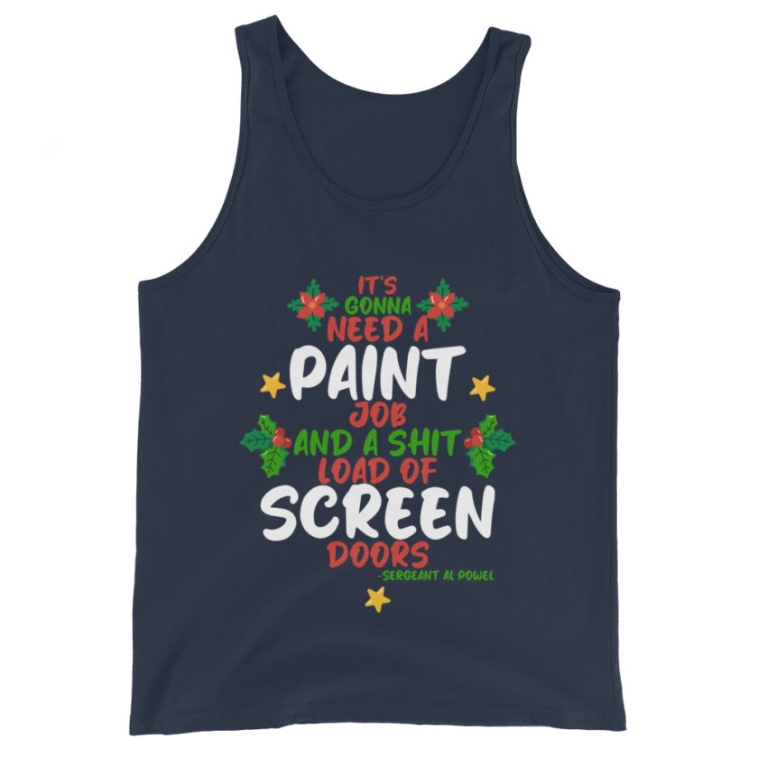 It's gonna need a paint job and a shit load of screen doors -Sergeant Al Powel, Die Hard Unisex Tank Top - Image 2