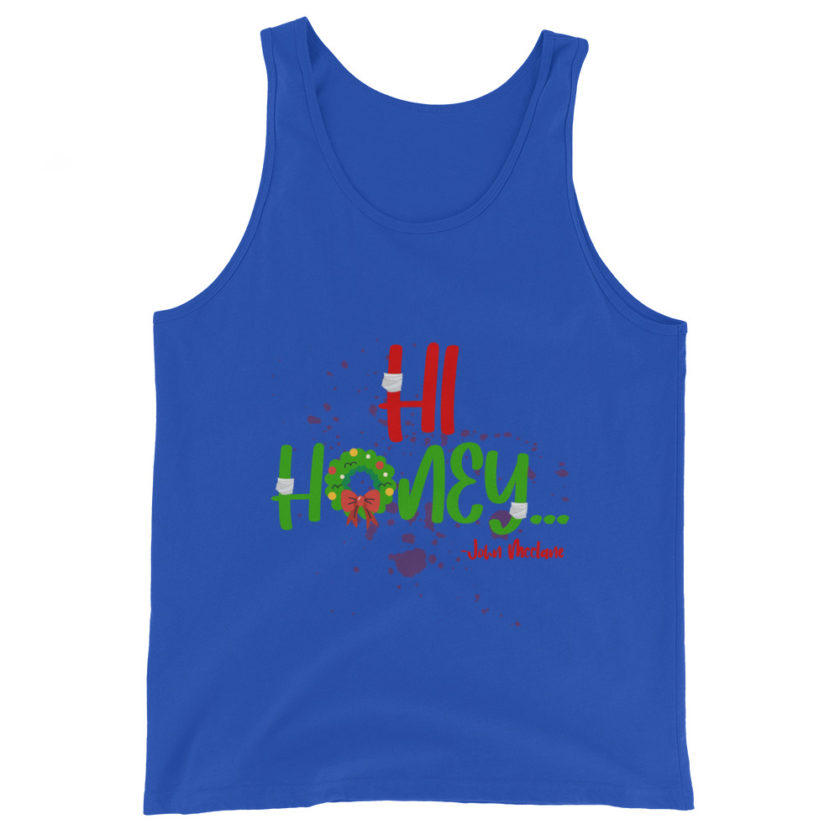 Hi, honey -John Mcclane, Die Hard Unisex Tank Top - Image 5